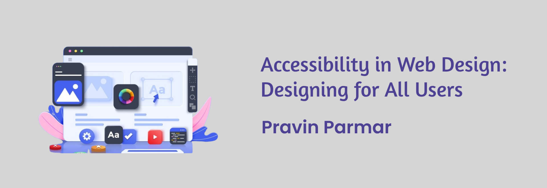 Accessibility in Web Design: Designing for All Users