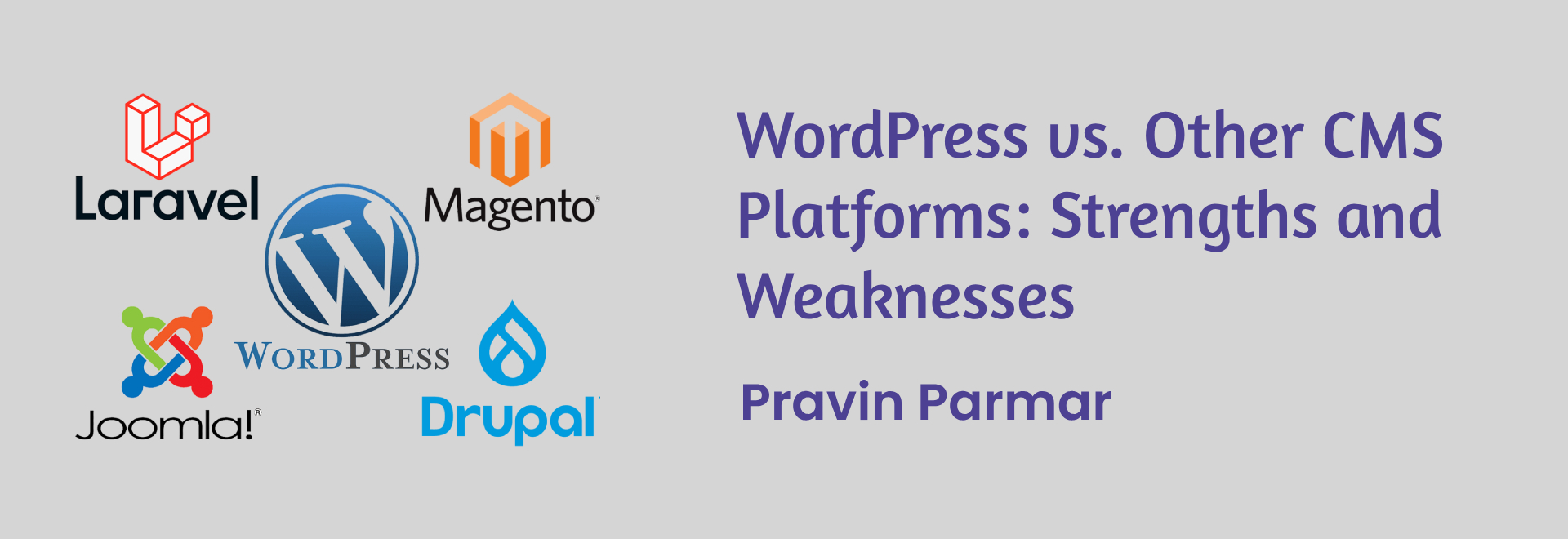 WordPress vs. Other CMS Platforms: Strengths and Weaknesses