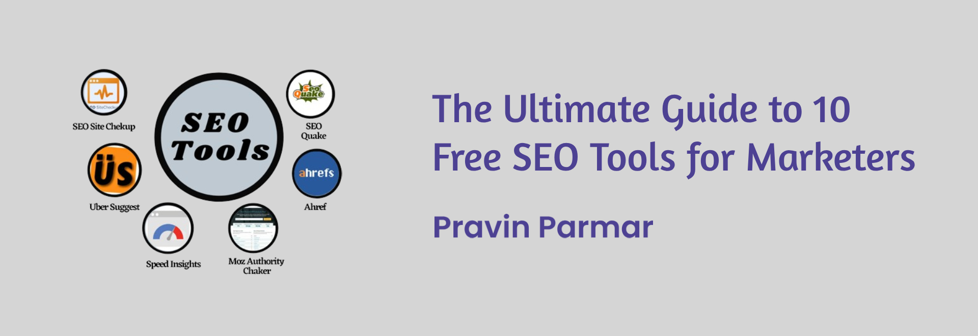 The Ultimate Guide to 10 Free SEO Tools for Marketers